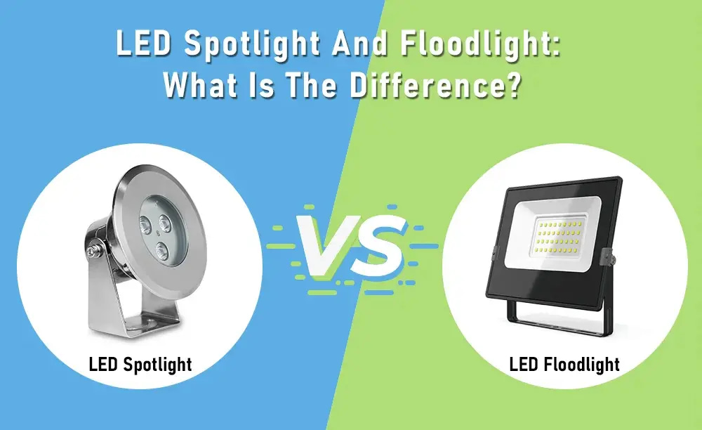 LED Spotlight VS. Floodlight